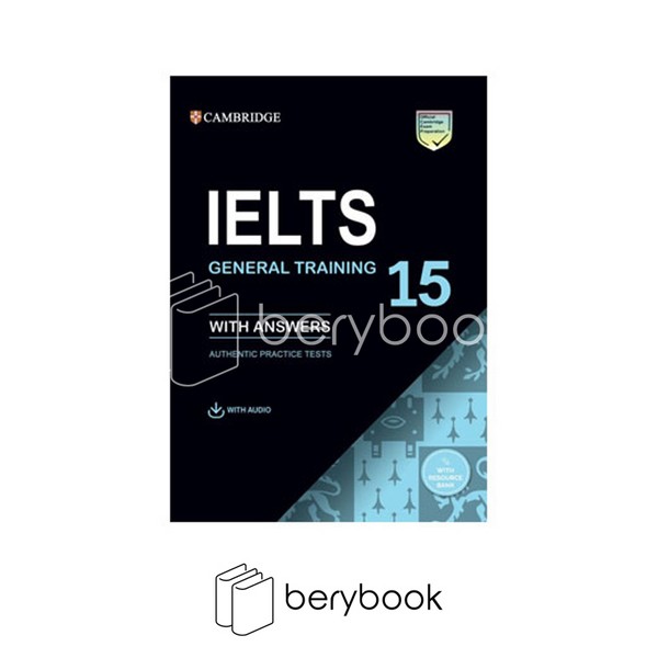 cambridge english / ielts with answers general training 15