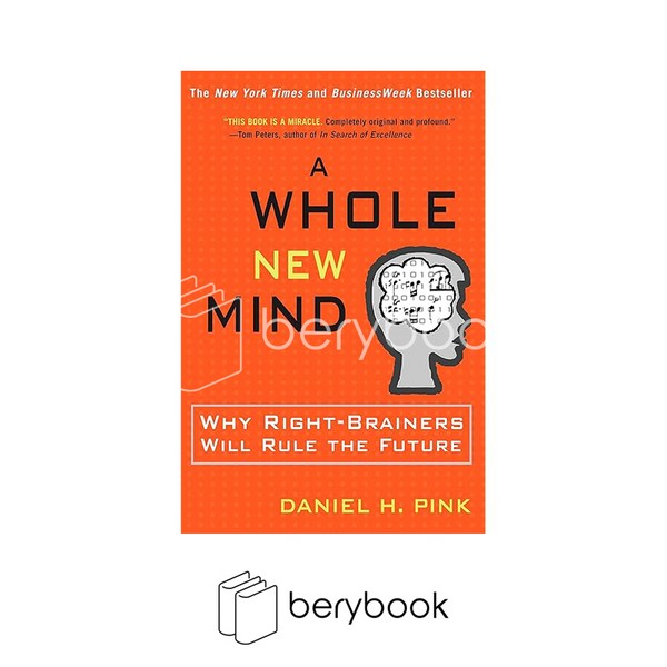 A whole New Mind (Nonfiction-Psychology-Business) Daniel H.Pink