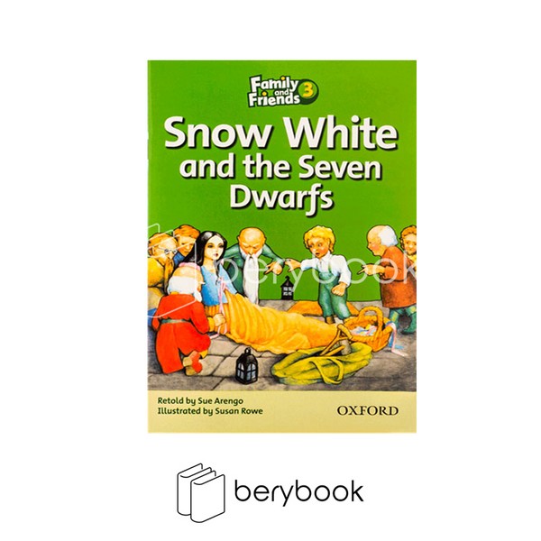 snow white and the seven dwarfts / family and friends reading / level 3 / oxford