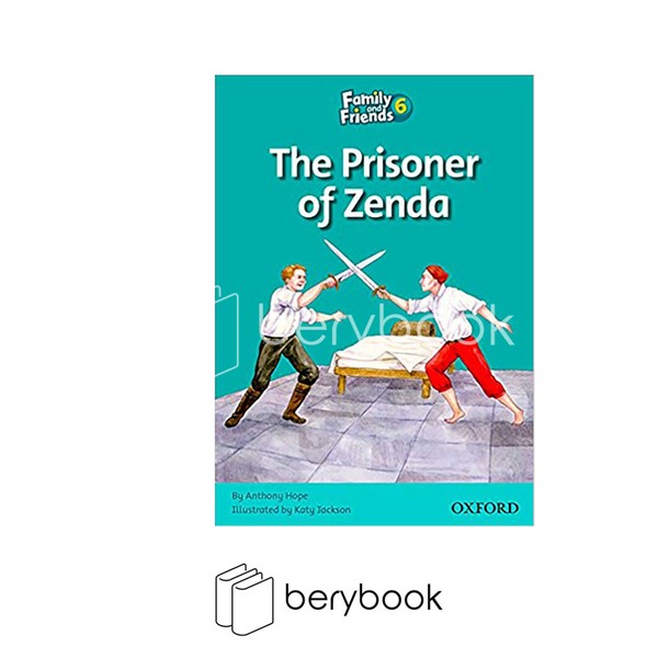 family and friends reading / the prisoner of zenda / level 6 / oxford