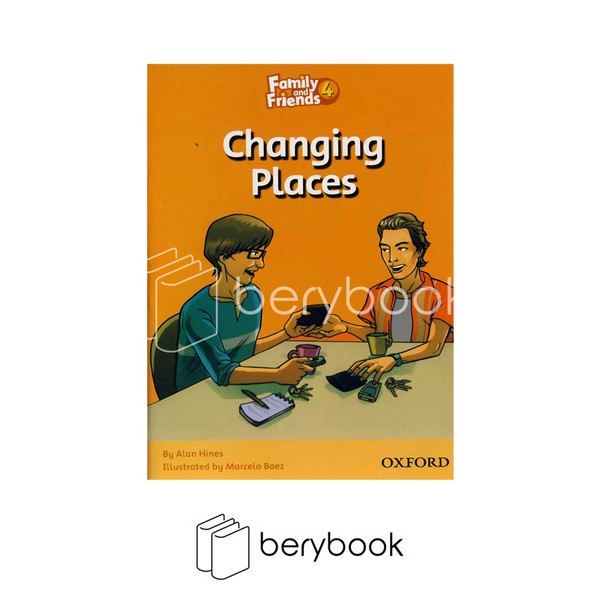 changing places / family and friends reading / level 4 / oxford